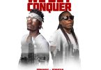 Tinny – We Dey Conquer ft. Edem