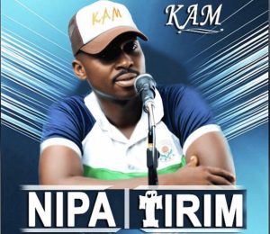 KAM - Nipa Tirim 