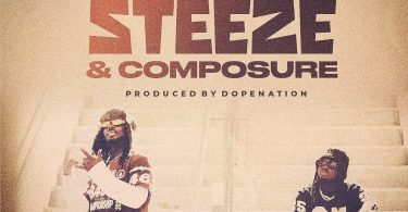 DopeNation – Steeze and Composure