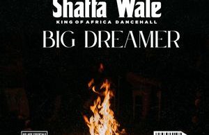 Shatta Wale – Big Dreamer
