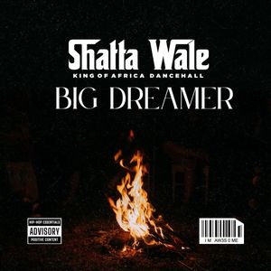 Shatta Wale – Big Dreamer 1 Shatta Wale – Big Dreamer