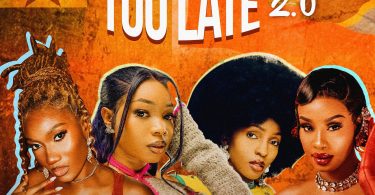 Wendy Shay – Too Late (2.0) ft. Guchi, Phina & Bedjine