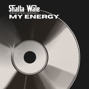 Shatta Wale – My Energy